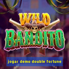 jogar demo double fortune